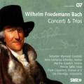 Bach W.F. : Concerti & Trios.