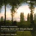 Herzogenberg : uvres chorales, vol. 2. Frhling lsst sein blaues Band. Cantissimo, Utz.