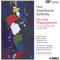 Mendelssohn : La Premire Nuit de Walpurgis, op. 60. Morloc, Fischer, Genz, Jerusalem, Bernius.