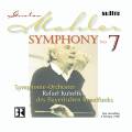 Mahler : Symphonie n 7. Kubelik.