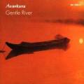 Awankana : Gentle River