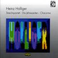 Holliger : Quatuors  cordes