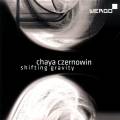 Czernowin : Shifting Gravity. Quatuor Diotima.
