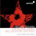 Rzewski : The People United Will Never Be Defeated. Schumacher.