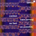 Nancarrow : As fast as possible. Duo Bugallo Willimas, De Roo, Asbury.