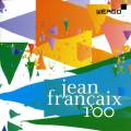 Jean Franaix - 100. Edition spciale 100e anniversaire.
