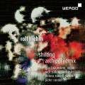Rolf Riehm : Shifting - Archipel Remix. Braunstein, Russell Davies, Rundel.