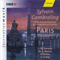 Rameau/ Mozart/ Berlioz/ Grisey : Paris Compositions