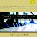 Bach : Transcriptions & Variations. Oppitz.