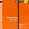 Ives : Les Psaumes. Creed, Johannsen.
