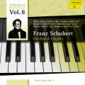 Schubert : Les uvres pour piano, vol. 8. Oppitz.