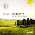 Dvork : Les Cyprs (Cycle de mlodies & Quatuors  cordes). Ullmann, Quatuor Bennewitz.