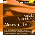 Schoenberg : Mose et Aaron. Grundheber, Conrad, Cambreling.