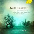 Bach : Illuminationes. Transcriptions pour piano par Liszt, Kabalevski, Prado . Nebel.