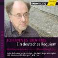 Brahms : Un requiem allemand. Landshammer, Boesch, Norrington.