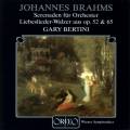 Brahms : Srnades pour orchestre - Liebesliederwalzer. Sieghart, Bertini.