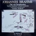 Brahms : Symphonies n 1  4. Kubelik.