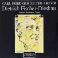 Carl Friedrich Zelter : Lieder. Fischer-Dieskau, Reimann. [Vinyle]