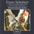 Schubert : Quatuors  cordes n 9 et 10. Quatuor Brandis.