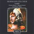 Hermann Zilcher : Lieder. Mayer, Jarnot, Mrz.