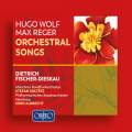 Wolf, Reger : Mlodies avec orchestre. Fischer-Dieskau, Soltesz, Albrecht.