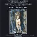 Schubert/Mahler, Beethoven/Weingartner : Transcriptions pour orchestre  cordes. Albrecht.