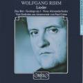 Wolfgang Rihm : Lieder. Hesse, Prgardien, Stve, Windmller, Bauni, Blome.