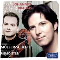 Brahms : Sonates pour violoncelle n 1 et 2. Mller-Schott, Piemontesi.