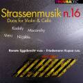 Strassenmusik n. 16 - uvres pour violon et violoncelle, Duo Edition 2