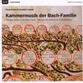 La Famille Bach : uvres de musique de chambre.