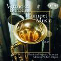 Albinoni, Purcell, Bach, Telemann, Fasch : Les virtuoses de la trompette baroque, vol. 2