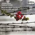 Temporal Variations. uvres pour hautbois de Britten, Hindemith, Skalkottas, Haas. Schmieder, Yamashita.