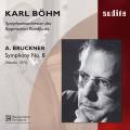 Bruckner : Symphonie n 8. Bhm