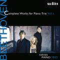 Beethoven : Intgrale des trios pour piano, vol. 1. Swiss Piano Trio.
