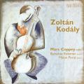 Zoltn Kodly : Musique de chambre pour violoncelle. Coppey, Kelemen, Porat.