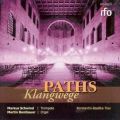 Hndel/Takemitsu/Bach/... : Paths-Klangwege
