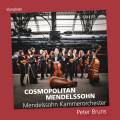 Cosmopolitan Mendelssohn : uvres et arrangements pour orchestre  cordes de Mendelssohn et ses contemporains. Burns.