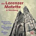 Windsbacher Knabenchor : Die Lorenzer Motette in Nrnberg