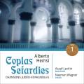Alberto Hemsi : Coplas Sefardies, Chansons judo-espagnoles, vol. 1. Levitin, Wagner.