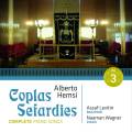 Alberto Hemsi : Coplas Sefardies, vol. 3. Levintin, Wagner.
