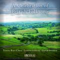 A Celebration of British Folksong. Mlodies populaires anglaises pour chur et piano. Fdrici, Swinson.