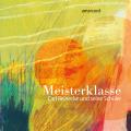Meisterklasse. uvres vocales de Carl Reinecke et ses lves. Ensemble Amarcord.