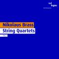 Nikolaus Brass : Quatuors  cordes, vol. 1