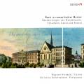 Bach in romantischer Manier. Arrangements de Mendelssohn, Schumann, David, Ressel.