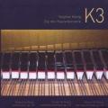Stephan Koenig: K3, the Three Piano Concertos