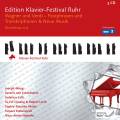 Edition Ruhr Piano Festival 2013. Paraphrases et transcriptions d'uvres de Wagner et Verdi.