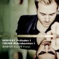 Debussy : Prludes, Livre I. Crumb : Makrokosmos I. Klett.