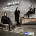 Cage : Music For Three. Vojta, Wu, Millet.