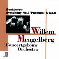 Mengelberg W. / Beethoven : Symphonies n 6 & 8