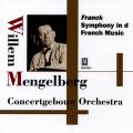 Mengelberg W. / Franck : Symphonie en r mineur